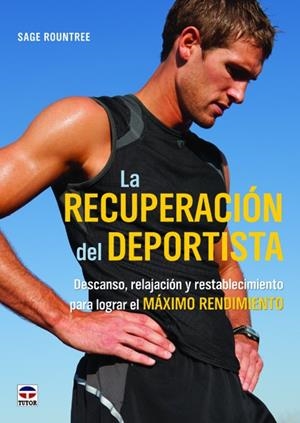 RECUPERACION DEL DEPORTISTA | 9788479029371 | ROUNTREE,SAGE