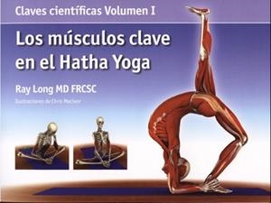 MUSCULOS CLAVE EN EL HATHA YOGA | 9788495376800 | LONG,RAY