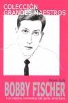 BOBBY FISHER. LOS MEJORES MOMENTOS DEL GENIO AMERICANO | 9788492517190 | GUDE,ANTONIO