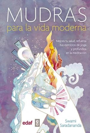 MUDRAS PARA LA VIDA MODERNA | 9788441436688 | SARADANANDA,SWAMI