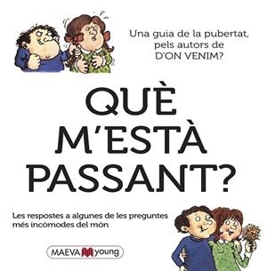 QUE M,ESTA PASSANT?. UNA GUIA DE LA PUBERTAT | 9788415532897 | MAYLE,PETER ROBINS,ARTHUR