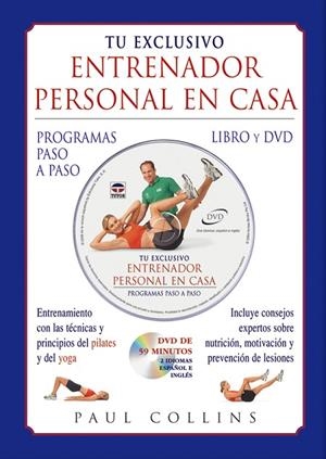 TU EXCLUSIVO ENTRENADOR PERSONAL EN CASA. PROGRAMAS PASO A PASO | 9788479025656 | COLLINS,PAUL