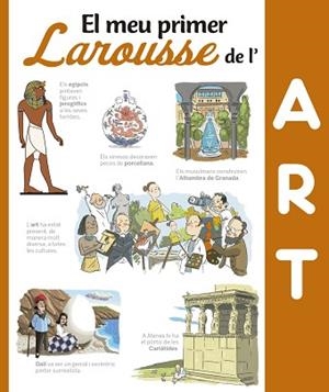 MEU PRIMER LAROUSSE DE L,ART | 9788416641376