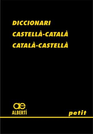 DICCIONARI CATALA-CASTELLA,CASTELLA-CATALA(PETIT) | 9788472460775 | ALBERTI