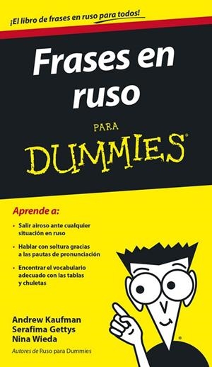 FRASES EN RUSO PARA DUMMIES | 9788432901959 | KAUFMAN,ANDREW GETTYS,SERAFIMA WIEDA,NINA