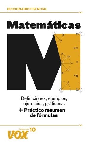 DICCIONARIO ESENCIAL DE MATEMATICAS + PRACTICO RESUMEN DE  FORMULAS | 9788499740010