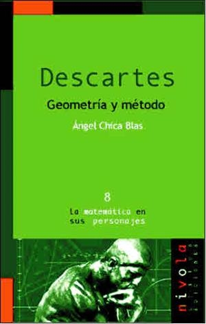 DESCARTES.GEOMETRIA Y METODO | 9788495599070 | CHICA BLAS,ANGEL