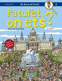 PATUFET ON ETS? | 9788490343104 | PRADES,HUGO ROIG,ROGER
