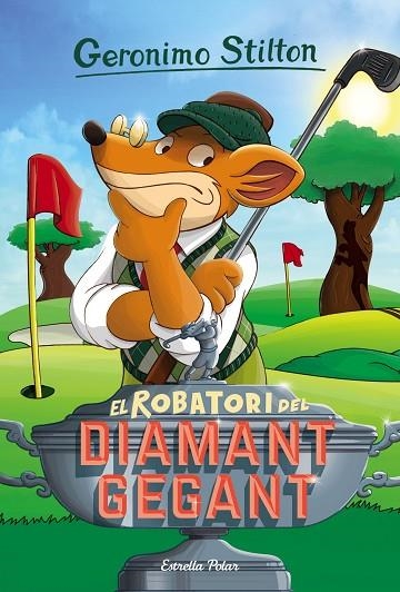 ROBATORI DEL DIAMANT GEGANT | 9788416522439 | STILTON,GERONIMO