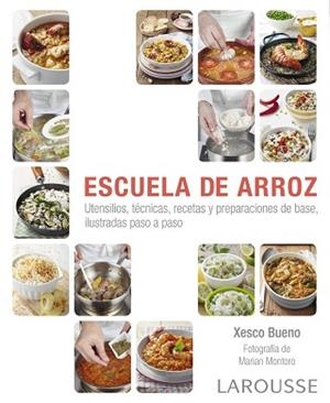ESCUELA DE ARROZ | 9788416984282 | BUENO,XESCO