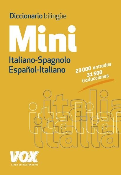 DICCIONARIO MINI ITALIANO-SPAGNOLO ESPAÑOL-ITALIANO | 9788499741741