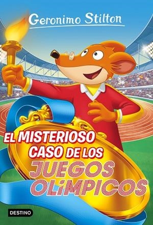 MISTERIOSO CASO DE LOS JUEGOS OLIMPICOS | 9788408157588 | STILTON,GERONIMO
