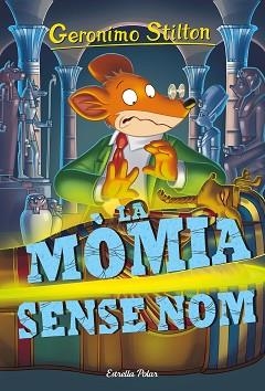 MOMIA SENSE NOM | 9788416522811 | STILTON,GERONIMO