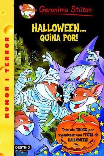 HALLOWEEN ... QUINA POR ! | 9788492790104 | STILTON,GERONIMO