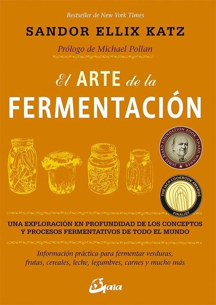 ARTE DE LA FERMENTACION | 9788484455646 | ELLIX KATZ,SANDOR