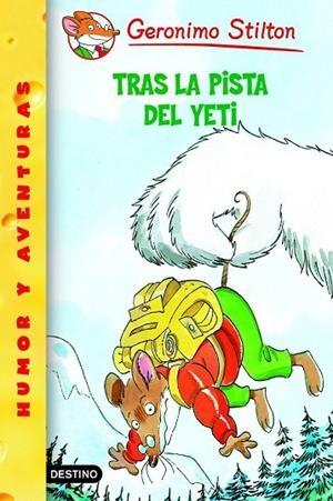 TRAS LA PISTA DEL YETI | 9788408058090 | STILTON,GERONIMO