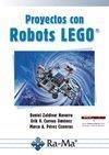 PROYECTOS CON ROBOTS LEGO | 9788499645056 | PEREZ CISNEROS,MARCO A. CUEVAS JIMENEZ,ERIK V. ZALDIVAR NAVARRO,DANIEL