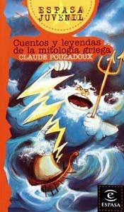 CUENTOS Y LEYENDAS DE LA MITOLOGIA GRIEGA | 9788423990566 | POUZADOUX,CLAUDE