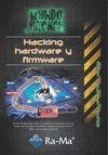 HACKING HARDWARE Y FIRMWARE | 9788499646480 | VVAA