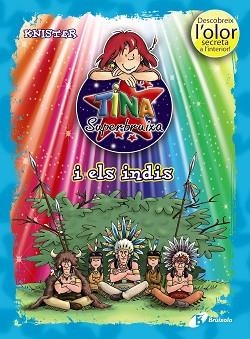 TINA SUPERBRUIXA I ELS INDIS AMB OLORS | 9788499064208 | KNISTER