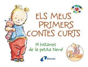 MEUS PRIMERS CONTES CURTS. 14 HISTORIES DE LA PETITA NENE | 9788499064598