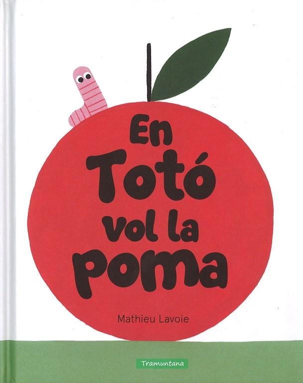 EN TOTO VOL LA POMA | 9788416578412 | LAVOIE,MATHIEU