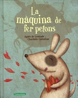 MAQUINA DE FER PETONS | 9788494284199 | LESTRADE,AGNES DE COTTEREAU,CHARLOTTE