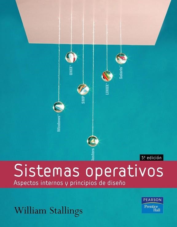 SISTEMAS OPERATIVOS | 9788420544625 | STALLINGS,WILLIAM
