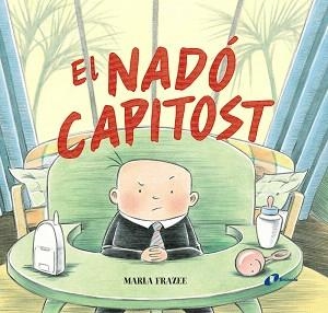 EL NADÓ CAPITOST | 9788499068121 | FRAZEE, MARLA