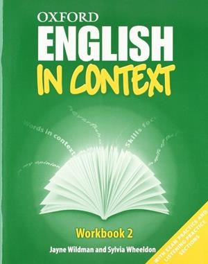 ENGLISH IN CONTEXT 2 WORKBOOK | 9780194640077 | WILDMAN,JAYNE WHEELDON,SYLVIA