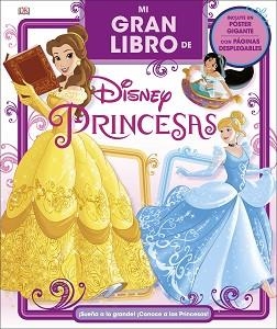 MI GRAN LIBRO DE DISNEY PRINCESAS | 9780241303399 | VARIOS AUTORES