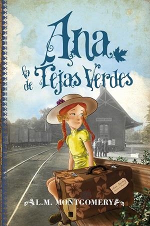 ANA LA DE TEJAS VERDES | 9788496947924 | MONTGOMERY, LUCY MAUD