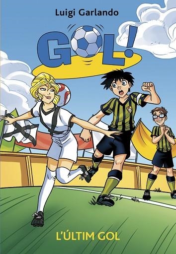 ULTIM GOL | 9788424659455 | GARLANDO,LUIGI