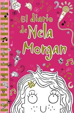 DIARIO DE NELA MORGAN | 9788469603369 | KELSEY,ANNIE