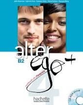ALTER EGO + 4 B2 LIVRE D´ELEVE | 9782014015508 | DOLLEZ,CATHERINE PONS,SYLVIE GUILLOUX,MICHEL ANTIER,MARINE BONENFANT,JOELLE CHORT,GABRIELLE