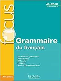 FOCUS: GRAMMAIRE DU FRANÇAIS + CD. A1-B1 AVEC CORRIGES | 9782011559647 | AKYUZ,ANNE