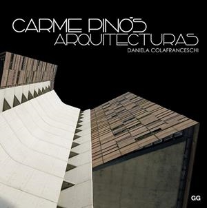 CARME PINOS. ARQUITECTURAS | 9788425228193 | COLAFRANCESCHI,DANIELA