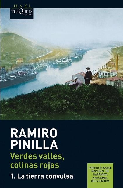 VERDES VALLES COLINAS ROJAS 1. LA TIERRA CONVULSA | 9788483835401 | PINILLA,RAMIRO