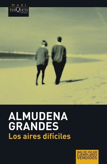 LOS AIRES DIFICILES | 9788483835005 | GRANDES,ALMUDENA