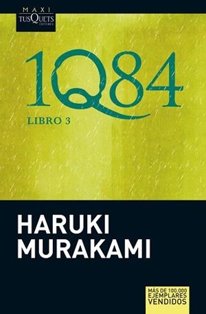1Q84. LIBRO 3 | 9788483836200 | MURAKAMI,HARUKI(XXIII PREMI INTERN.CATALUNYA 2011)