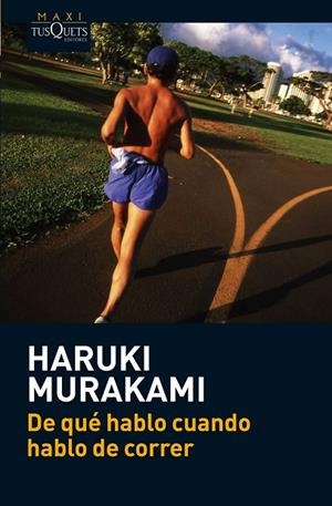 DE QUE HABLO CUANDO HABLO DE CORRER | 9788483835937 | MURAKAMI,HARUKI(XXIII PREMI INTERN.CATALUNYA 2011)