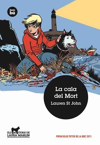 CALA DEL MORT | 9788483431689 | JOHN,LAUREN ST