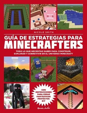 GUIA DE ESTRATEGIAS PARA MINECRAFTERS | 9788408160151 | SMITH,NICOLE