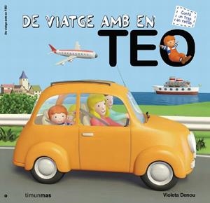 DE VIATGE AMB EN TEO | 9788415790334 | DENOU,VIOLETA
