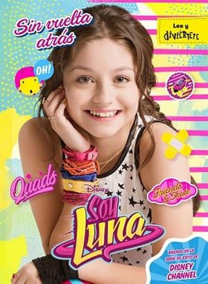 SOY LUNA SIN VUELTA ATRAS | 9788499518312 | DISNEY