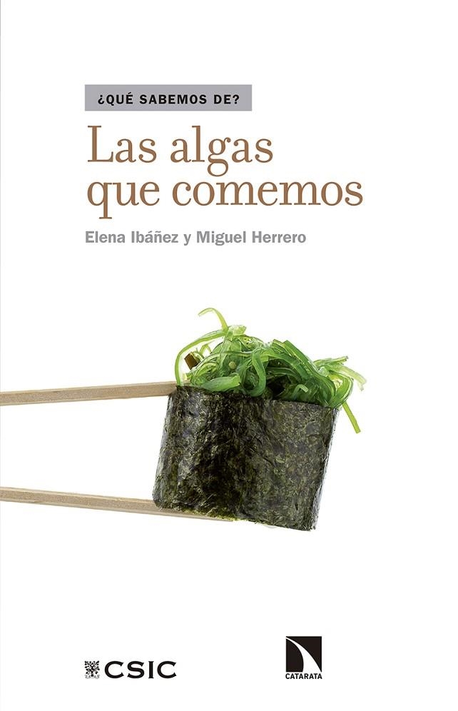 ALGAS QUE COMEMOS | 9788490972977 | IBÁÑEZ EZEQUIEL, ELENA/HERRERO CALLEJA, MIGUEL