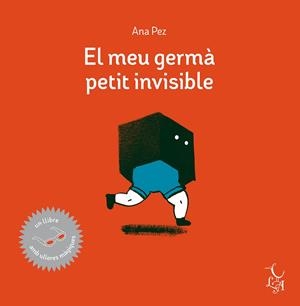 MEU GERMA PETIT INVISIBLE | 9788494417290 | PEZ,ANA