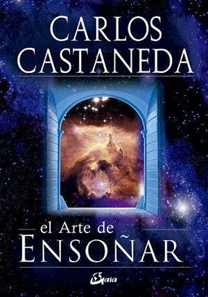 ARTE DE ENSOÑAR | 9788484452034 | CASTANEDA,CARLOS