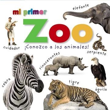 MI PRIMER ZOO CONOZCO A LOS ANIMALES! | 9788469620564