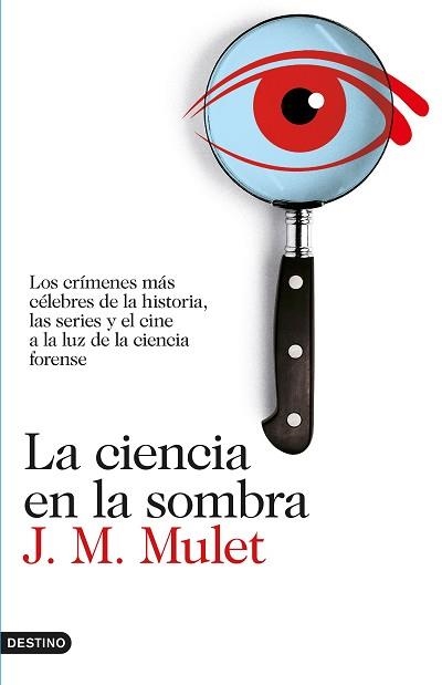 CIENCIA EN LA SOMBRA | 9788423350926 | MULET,J.M.